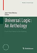Universal Logic: An Anthology: From Paul Hertz to Dov Gabbay
