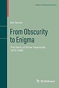 From Obscurity to Enigma: The Work of Oliver Heaviside, 1872-1889