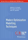 Modern Optimization Modelling Techniques