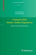 Compressible Navier-Stokes Equations: Theory and Shape Optimization