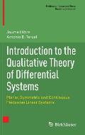 Introduction to the Qualitative Theory of Differential Systems Planar Symmetric & Continuous Piecewise Linear Systems