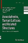 Associahedra, Tamari Lattices and Related Structures: Tamari Memorial Festschrift