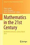 Mathematics in the 21st Century: 6th World Conference, Lahore, March 2013
