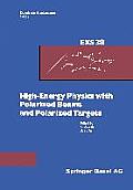 High-Energy Physics with Polarized Beams and Polarized Targets: Proceedings of the 1980 International Symposium, Lausanne, September 25 - October 1, 1