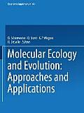 Molecular Ecology and Evolution: Approaches and Applications