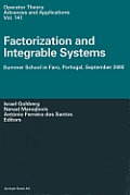 Factorization and Integrable Systems: Summer School in Faro, Portugal, September 2000