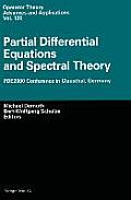 Partial Differential Equations and Spectral Theory: Pde2000 Conference in Clausthal, Germany