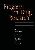 Progress in Drug Research 56