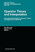 Operator Theory and Interpolation: International Workshop on Operator Theory and Applications, Iwota 96