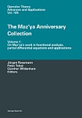The Maz'ya Anniversary Collection: Volume 1: On Maz'ya's Work in Functional Analysis, Partial Differential Equations and Applications