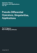 Pseudo-Differential Operators, Singularities, Applications