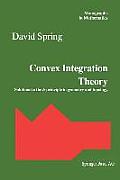 Convex Integration Theory: Solutions to the H-Principle in Geometry and Topology