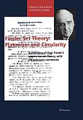 Finsler Set Theory: Platonism and Circularity: Translation of Paul Finsler's Papers on Set Theory with Introductory Comments