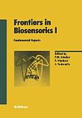 Frontiers in Biosensorics I: Fundamental Aspects