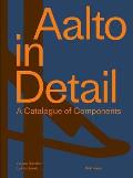 Aalto in Detail A Catalogue of Components