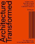 Architecture Transformed: The Digital Image in Architecture 1980-2020