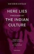 Here Lies Preceded by The Indian Culture