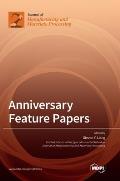 Anniversary Feature Papers