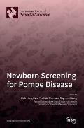 Newborn Screening for Pompe Disease