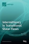 Intermittency in Transitional Shear Flows
