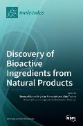 Discovery of Bioactive Ingredients from Natural Products
