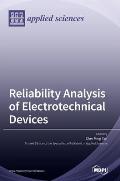 Reliability Analysis of Electrotechnical Devices