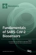 Fundamentals of SARS-CoV-2 Biosensors