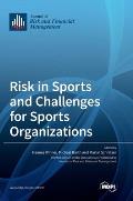 Risk in Sports and Challenges for Sports Organizations