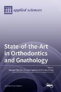 State-of-the-Art in Orthodontics and Gnathology