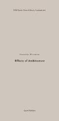 Effects of Architecture