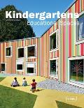 Kindergartens: Educational Spaces