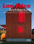 Low Price Architecture Starter Homes Minimal Houses & Emergency Accomodation