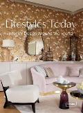 Lifestyles Today: Interior Design Around the World