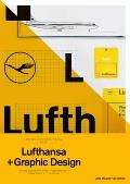 A5 05 Lufthansa & Graphic Design Visual History of an Airplane