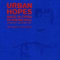 Urban Hopes Made in China by Steven Holl