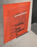 L?szl? Moholy-Nagy: From Material to Architecture: Bauhausb?cher 14