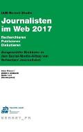 IAM-Bernet Studie Journalisten im Web 2017