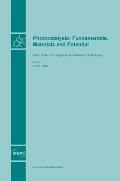 Photocatalysis: Fundamentals, Materials and Potential