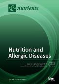Nutrition and Allergic Diseases