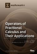 Operators of Fractional Calculus and Their Applications