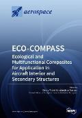 Eco-Compass: Ecological and Multifunctional Composites for Application in Aircraft Interior and Secondary Structures