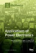 Applications of Power Electronics: Volume 1
