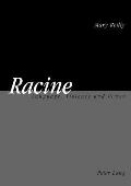 Racine: Language, Violence and Power