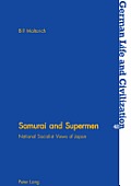 Samurai and Supermen: National Socialist Views of Japan