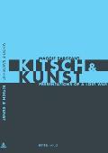 Kitsch & Kunst: Presentations of a Lost War