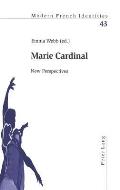 Marie Cardinal: New Perspectives