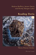 Reading Iberia: Theory/History/Identity