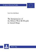 The Interpretation of the Hebrew Word םע (People) in Samuel-Kings