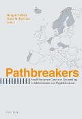 Pathbreakers: Small European Countries Responding to Globalisation and Deglobalisation