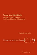 Sense and Sensitivity: Difference and Diversity in Higher Education Classrooms